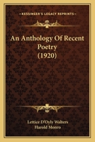 Anthology of Recent Poetry (Granger index reprint series) 1436768586 Book Cover