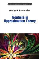 Frontiers in Approximation Theory (Series on Concrete and Applicable Mathematics) 9814696080 Book Cover