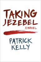 Taking Jezebel 0991424123 Book Cover