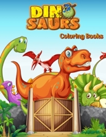 Dinosaurs Coloring Books: Dinosaur Activity Book For Toddlers and Adult Age, Childrens Books Animals For Kids Ages 3 4-8 (Fantastic Dinosaur) 1679191187 Book Cover