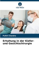 Erhaltung in der Kiefer- und Gesichtschirurgie (German Edition) 6208148308 Book Cover