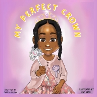 My Perfect Crown 1739852605 Book Cover