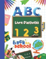 Livre D'activités: Mon Cahier d'activités à partir de 4 ans - J'apprends en m'amusant - 100 pages d’exercices : réflexion et écriture / mots mêlés / ... idéal pour vos enfants B08L4GML8X Book Cover