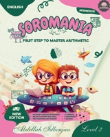SOROMANIA Math Magic: Japanese Abacus for Western Kids (Ages 5 -12) - Book 2 of 5 - Black & White Edition: Boost Confidence & Speed with ... Kids (Ages 5 -12) - Black & White Edition) B0FKT9JJHX Book Cover