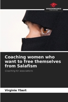 Coaching women who want to free themselves from Salafism: Coaching for associations 6206190684 Book Cover