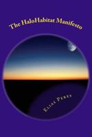 The HaloHabitat Manifesto 1494871173 Book Cover
