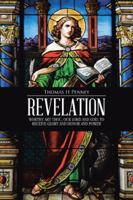 Revelation: Worthy Art Thou, Our Lord and God, to Receive Glory and Honor and Power 1512792012 Book Cover