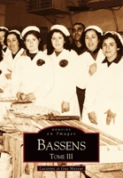 Bassens - Tome III 2849106194 Book Cover