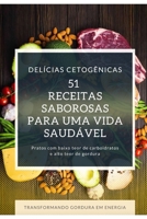 Culinária Cetogênica: Sabores Incríveis, Estilo de Vida Saudável B0CM2G5ZHW Book Cover