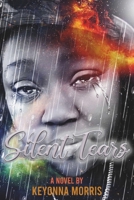 SILENT TEARS: BOOK I B0DY1SKV6G Book Cover
