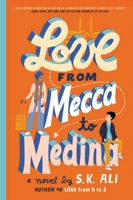 Love from Mecca to Medina 1665916087 Book Cover