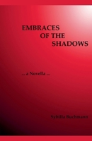 Embraces of the Shadows B0GTFSLC7B Book Cover