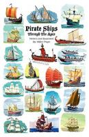 Pirate Ships Through the Ages 1615843477 Book Cover