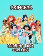 Princess Coloring Book For Kids: More than 100 cartoons to color high quality and premium new and latest pages B09SV5B2MT Book Cover
