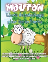 Mouton Livre de Coloriage Pour les Enfants: Livre de coloriage de mouton pour les enfants �g�s de 4 � 8 ans avec de belles pages � colorier pour les amoureux des moutons 151558240X Book Cover