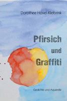 Pfirsich Und Graffiti 3743952491 Book Cover