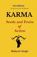 KARMA: Seeds and Fruits of Action 9356557446 Book Cover
