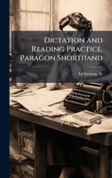 Dictation and Reading Practice. Paragon Shorthand B0FJVTJHPP Book Cover