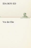 VOR Der Ehe 3843079668 Book Cover