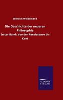 Die Geschichte Der Neueren Philosophie 0274863081 Book Cover