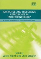 Narrative And Discursive Approaches in Entrepreneurship: A Second Movements in Entrepreneurship Book 1843765896 Book Cover
