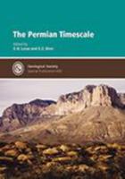 The Permian Timescale (Geological Society Special Publication) 1786202824 Book Cover