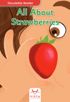 All About Strawberries 1543365795 Book Cover