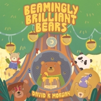 Beamingly Brilliant Bears 1954191812 Book Cover