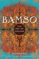 Bamso: The Art of Dreams 1585427527 Book Cover