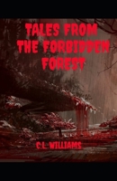 Tales from the Forbidden Forest B08JRGP76K Book Cover