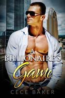A Billionaire's Game 1523907487 Book Cover
