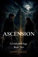 Ascension: Circlebound Saga B0H6ZP3MGG Book Cover