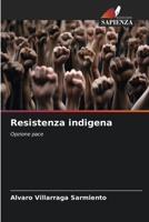 Resistenza indigena 6206407764 Book Cover