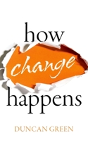 How Change Happens 0198785399 Book Cover
