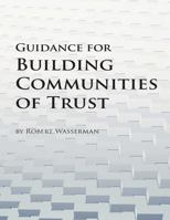 Guidance for Building Communities of Trust 1523475536 Book Cover