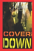 Cover Down B0GKW15FS7 Book Cover