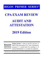 Rigos Primer Series CPA Exam Review - Audit and Attestation 1541173163 Book Cover