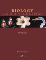 Biology: A Guide to the Natural World 0132254379 Book Cover