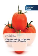 Effect of salinity on genetic architecture of Tomato 363970021X Book Cover