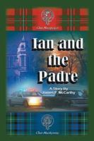 Ian and the Padre 1432753878 Book Cover