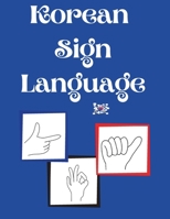 Korean Sign Language 9447301444 Book Cover