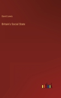 Britain's Social State 1022094343 Book Cover
