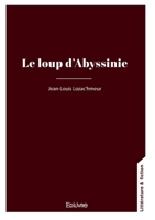 Le loup d'Abyssinie (French Edition) 2414636726 Book Cover