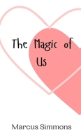 The Magic of Us 9908012142 Book Cover