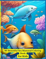 30- Beautiful Coloring Book for Kids B0CCZXSP3H Book Cover