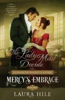The Lady Must Decide 0972852999 Book Cover