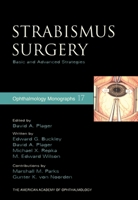 Strabismus Surgery: Basic and Advanced Strategies (Ophthalmology Monographs) 0195170237 Book Cover