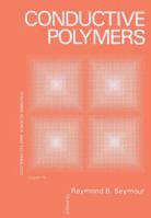 Conductive Polymers 1461333113 Book Cover