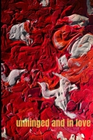 unhinged and in love B097XBHZBR Book Cover