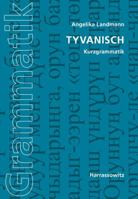Tyvanisch: Kurzgrammatik 3447106883 Book Cover